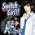 Switch Girl!!變身指令(3)