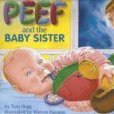 Peef And the Baby Sister Peef And the Baby Sister