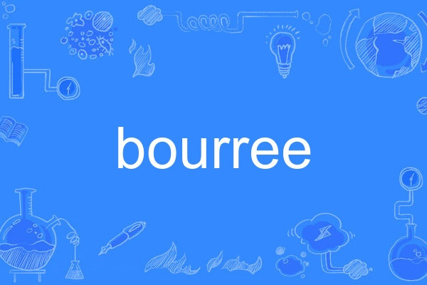 bourree bourree