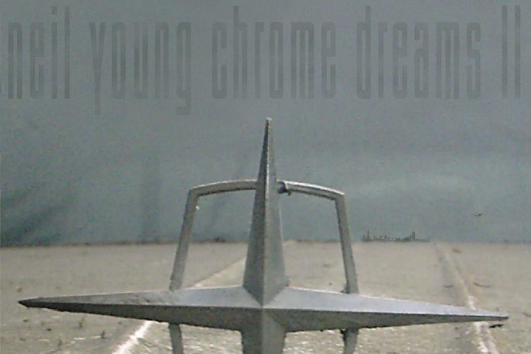 Chrome Dreams II Chrome Dreams II
