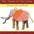 Remembering the Times of Our Lives Remembering the Times of Our Lives