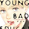 YOUNG BAD EDUCATION