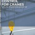 Anti-sway Control for Cranes: Design and Implementation Using Matlab Anti-sway Control for Cranes: Design and Implementation Using Matlab