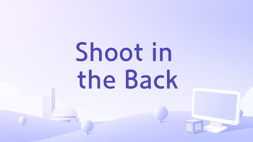 Shoot in the Back