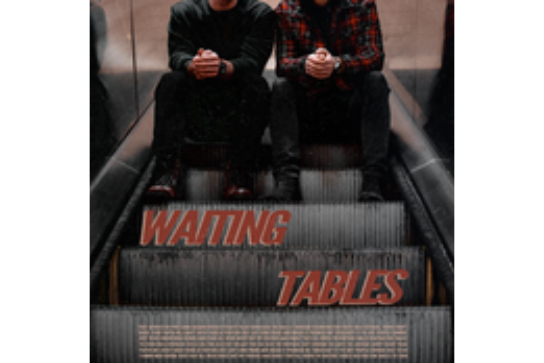 Waiting Tables Waiting Tables