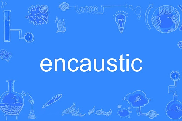 encaustic encaustic