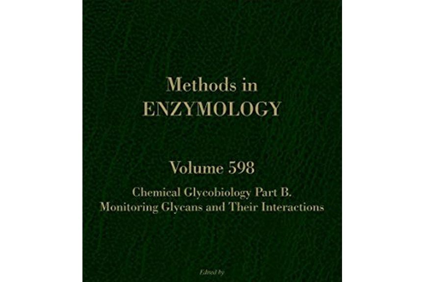 Chemical Glycobiology: Monitoring Glycans and Their Interactions, Volume 598