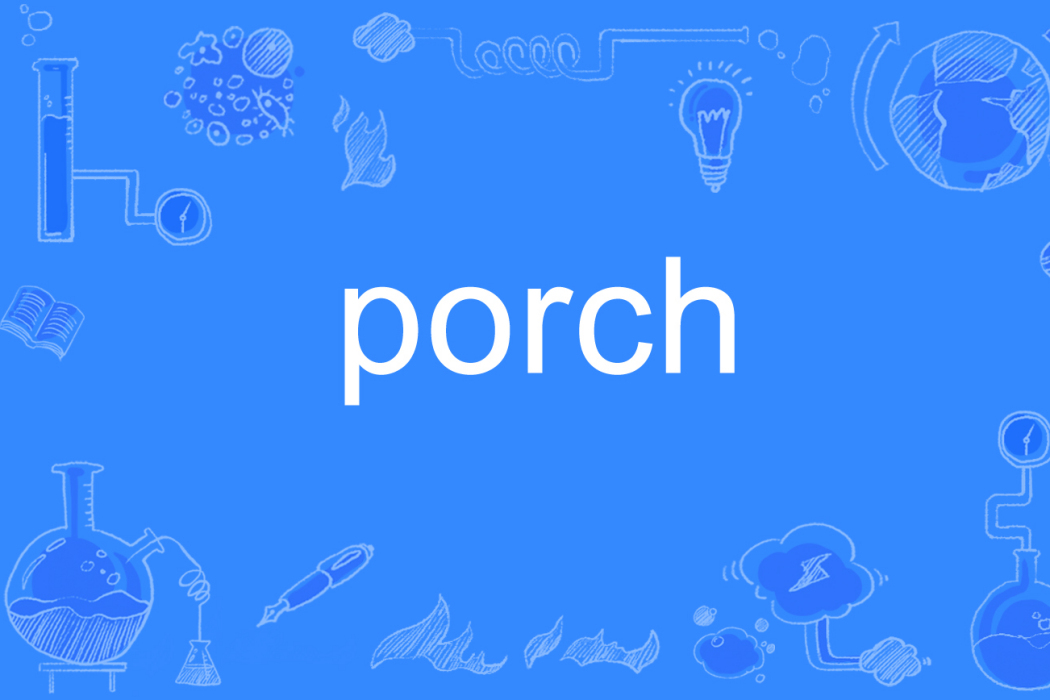 porch porch