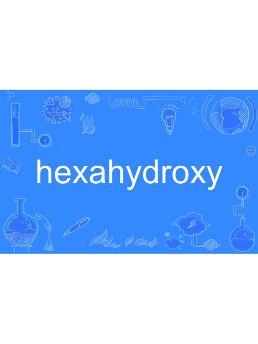 hexahydroxy hexahydroxy