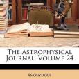 The Astrophysical Journal, Volume 24 The Astrophysical Journal, Volume 24