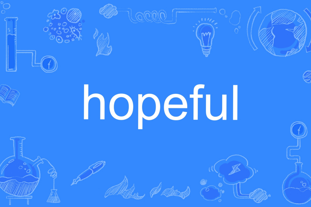 hopeful hopeful