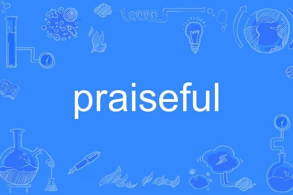 praiseful praiseful