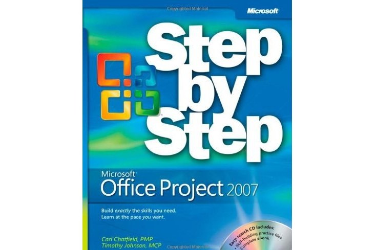 Microsoft® Office Project 2007 Step by Step