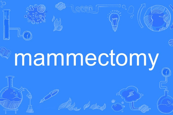 mammectomy mammectomy