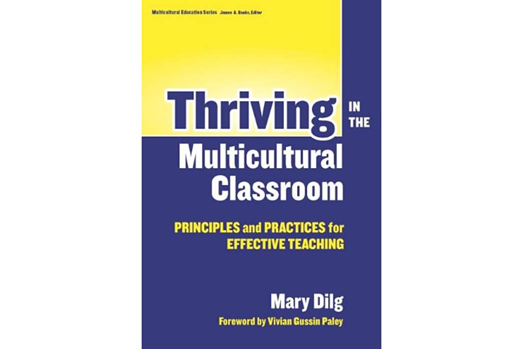 Thriving in the Multicultural Classroom Thriving in the Multicultural Classroom