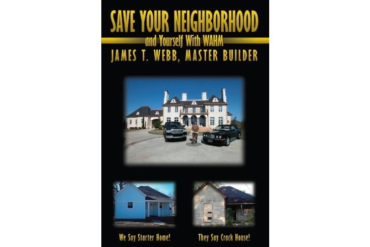 Save Your Neighborhood and Yourself with Wahm Save Your Neighborhood and Yourself with Wahm