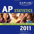 Kaplan AP Statistics 2011 Kaplan AP Statistics 2011