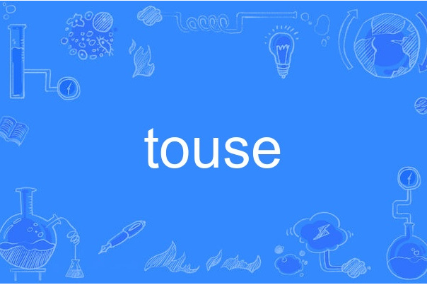 touse touse
