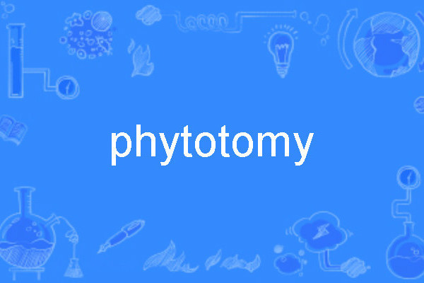 phytotomy phytotomy