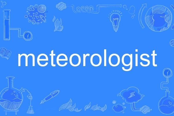 meteorologist meteorologist