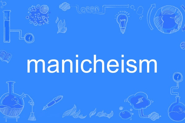 manicheism manicheism