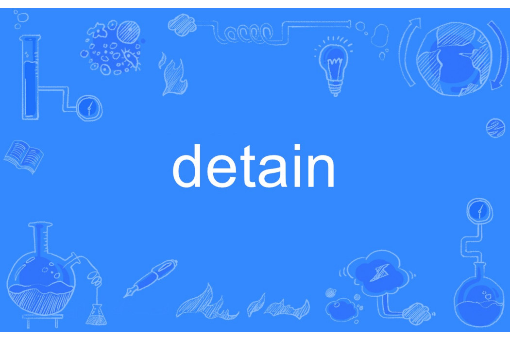detain detain