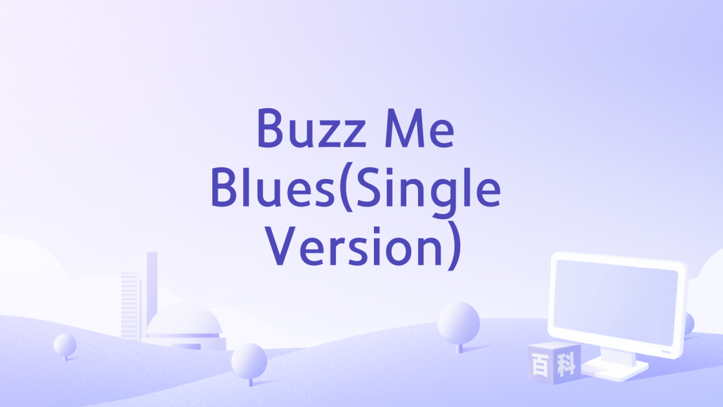 Buzz Me Blues(Single Version)