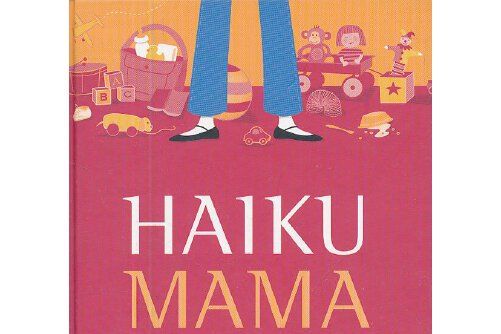 Haiku Mama Haiku Mama