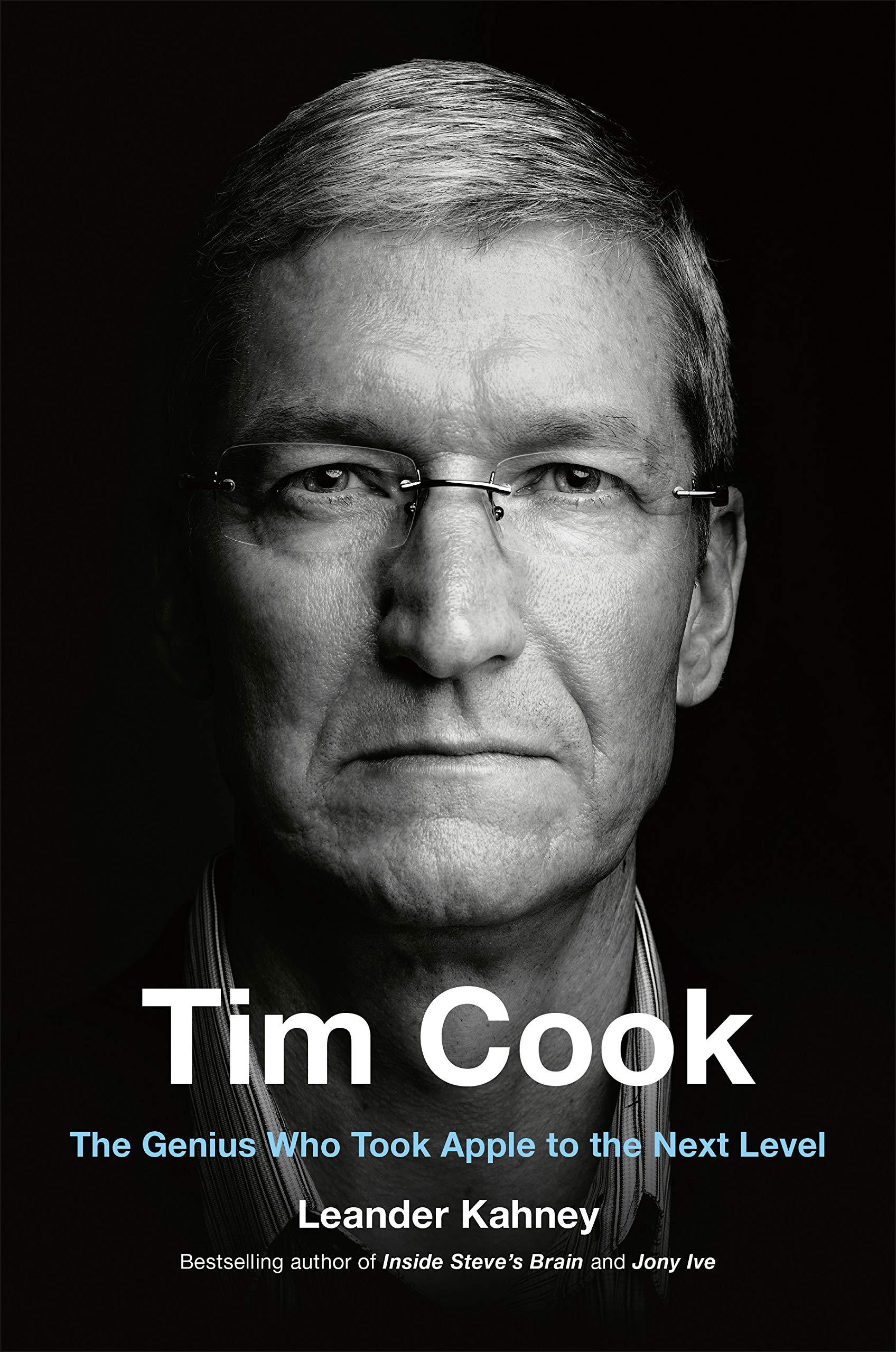 Tim Cook:The Genius Who Took Apple to the Next Level