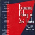 Economic Policy in Sri Lanka Economic Policy in Sri Lanka