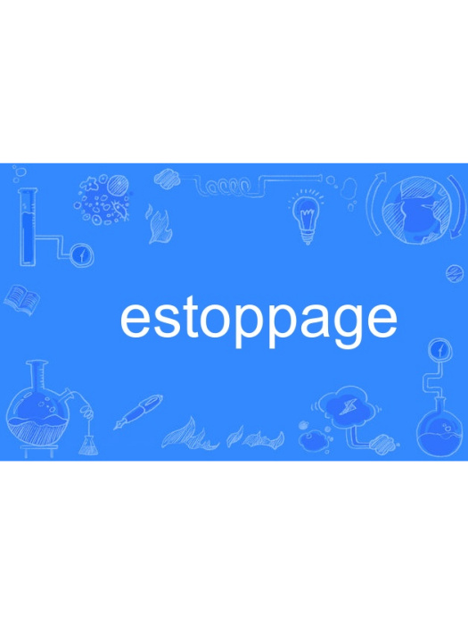 estoppage estoppage