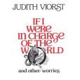 If I Were in Charge of the World If I Were in Charge of the World