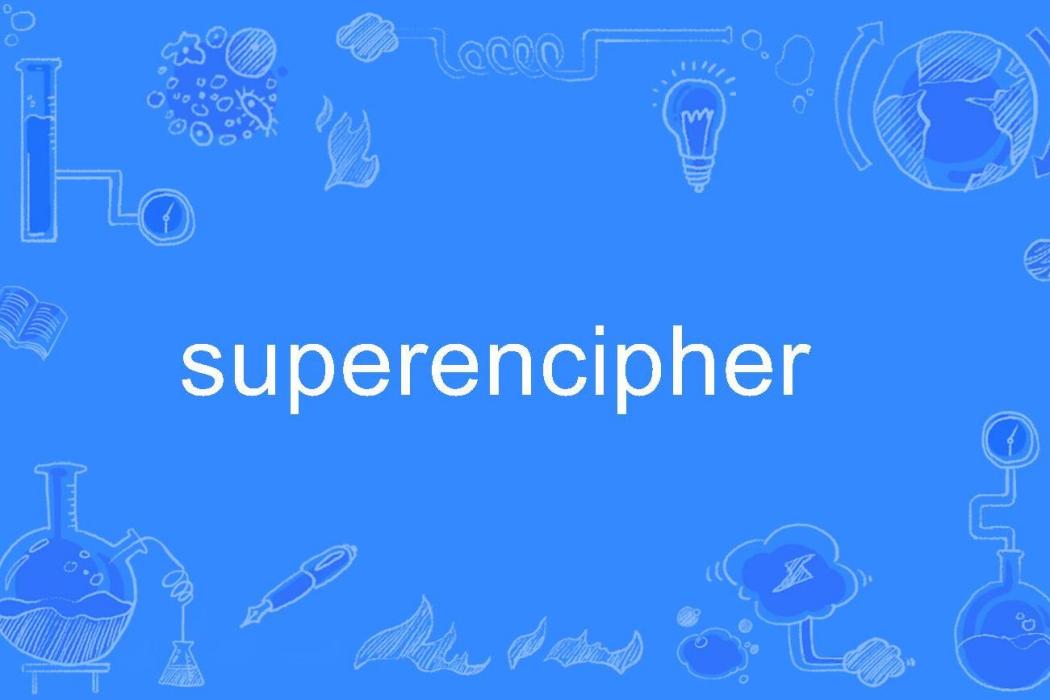 superencipher