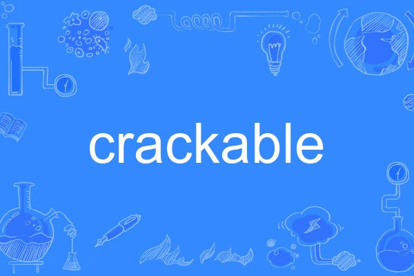 crackable crackable