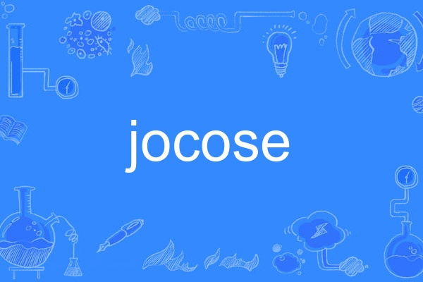 jocose jocose