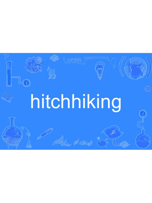 hitchhiking hitchhiking