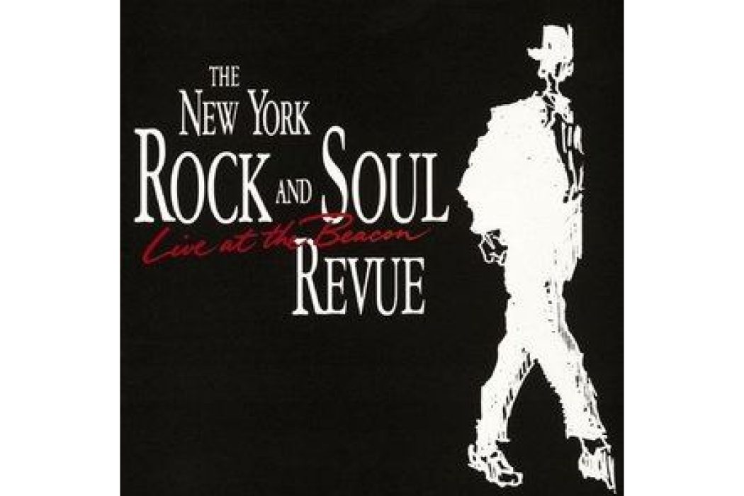 New York Rock & Soul Revue New York Rock & Soul Revue