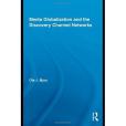Media Globalization and the Discovery Channel Networks