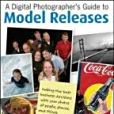 A Digital Photographer\x27s Guide to Model Releases A Digital Photographer\x27s Guide to Model Releases