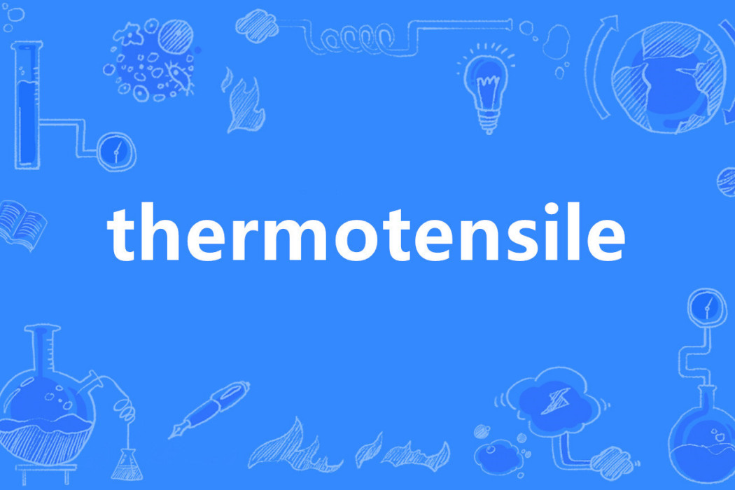 thermotensile thermotensile