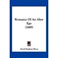 Romance of an Alter Ego Romance of an Alter Ego