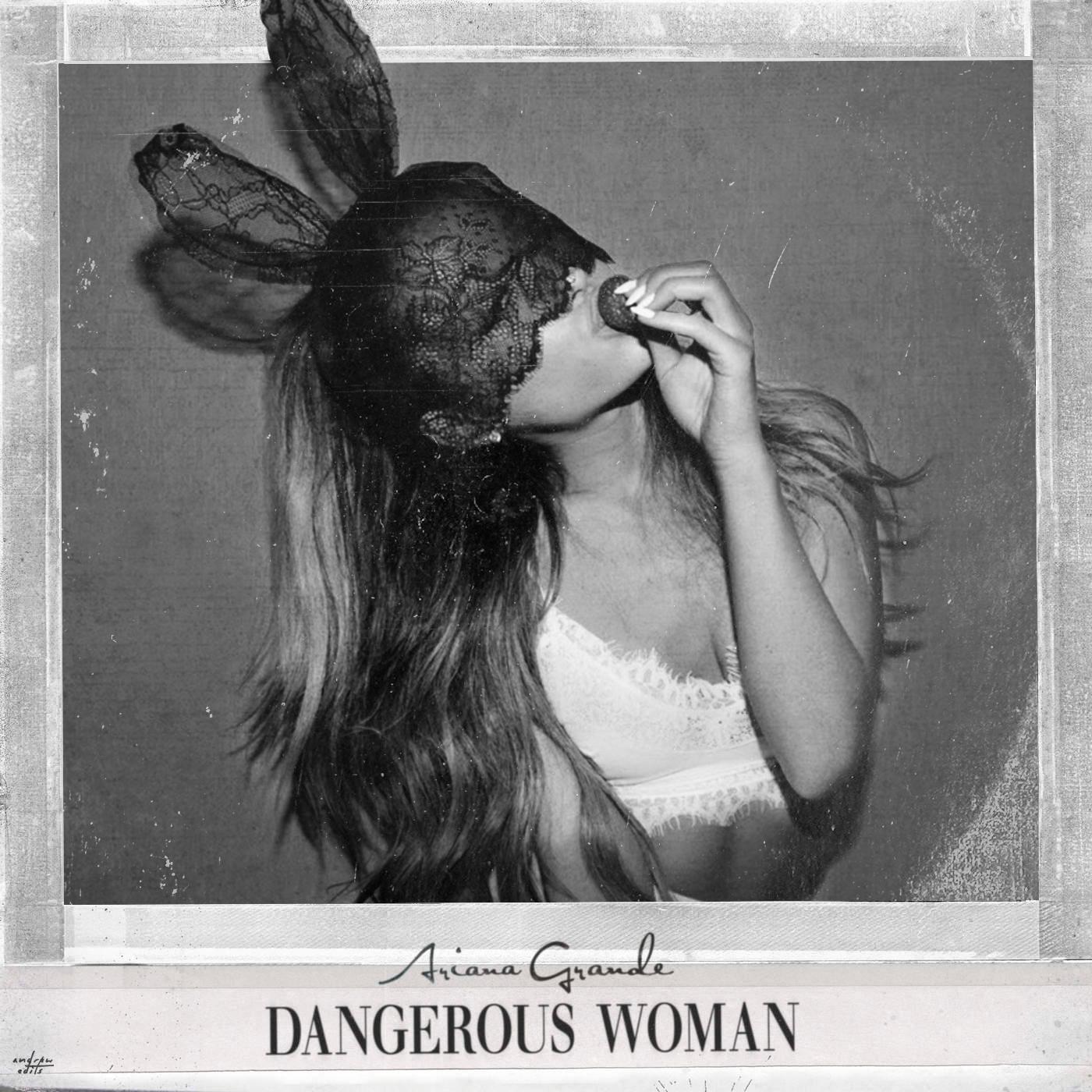 Dangerous Woman(愛莉安娜·格蘭德發行專輯)