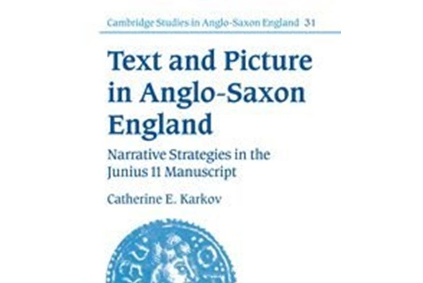Text and Picture in Anglo-Saxon England Text and Picture in Anglo-Saxon England