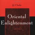 Oriental Enlightenment Oriental Enlightenment