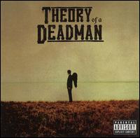 2002 - Theory of A Deadman
