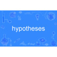 hypotheses hypotheses