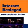 The Internet Besieged The Internet Besieged