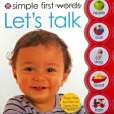Simple First Words Let\x27s Talk Simple First Words Let\x27s Talk