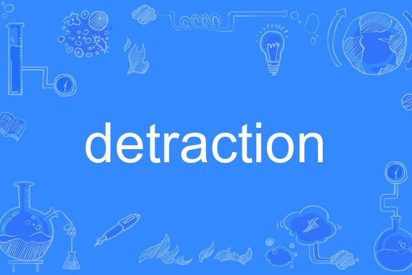 detraction detraction