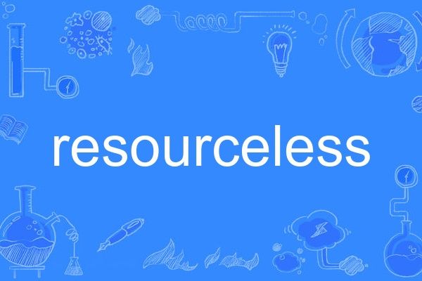 resourceless resourceless